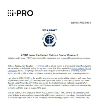 i-PRO Joins the United Nations Global Compact ～ Initiative underscore i-PRO’s commitment to sustainable and responsible corporate governance